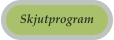 Skjutprogram