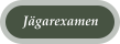 Jägarexamen